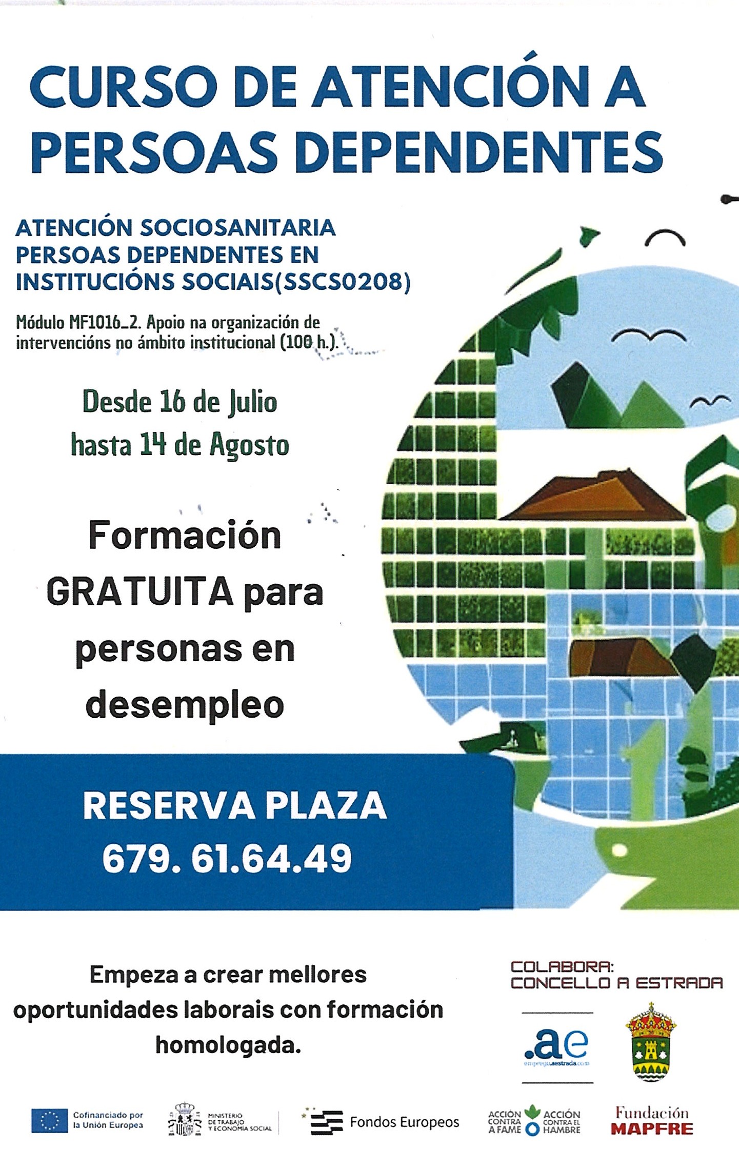 ACCIÓN CONTRA A FAME EN COLABORACIÓN CO CONCELLO DA ESTRADA ORGANIZA  CURSO DE ATENCIÓN A PERSOAS DEPENDENTES EN INSTITUCIÓNS SOCIAIS 